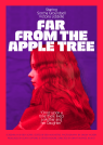Far From the Apple Tree Poster